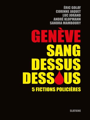 cover image of Genève sang dessus dessous